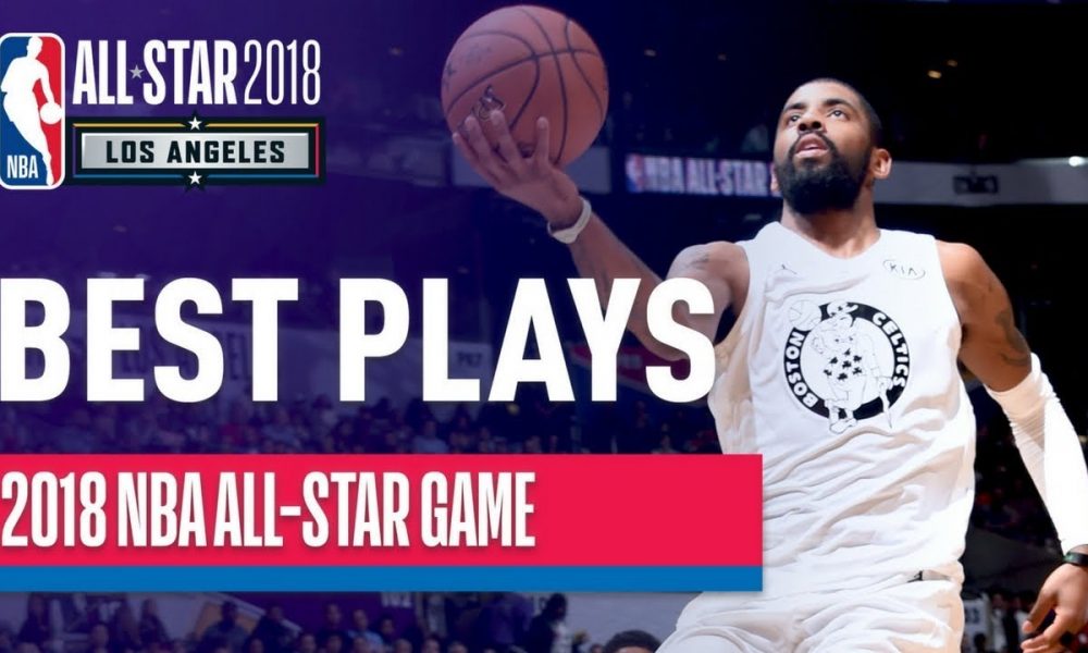 THE VERY BEST PLAYS from the 2018 NBA All-Star Game - Crush That Sports
