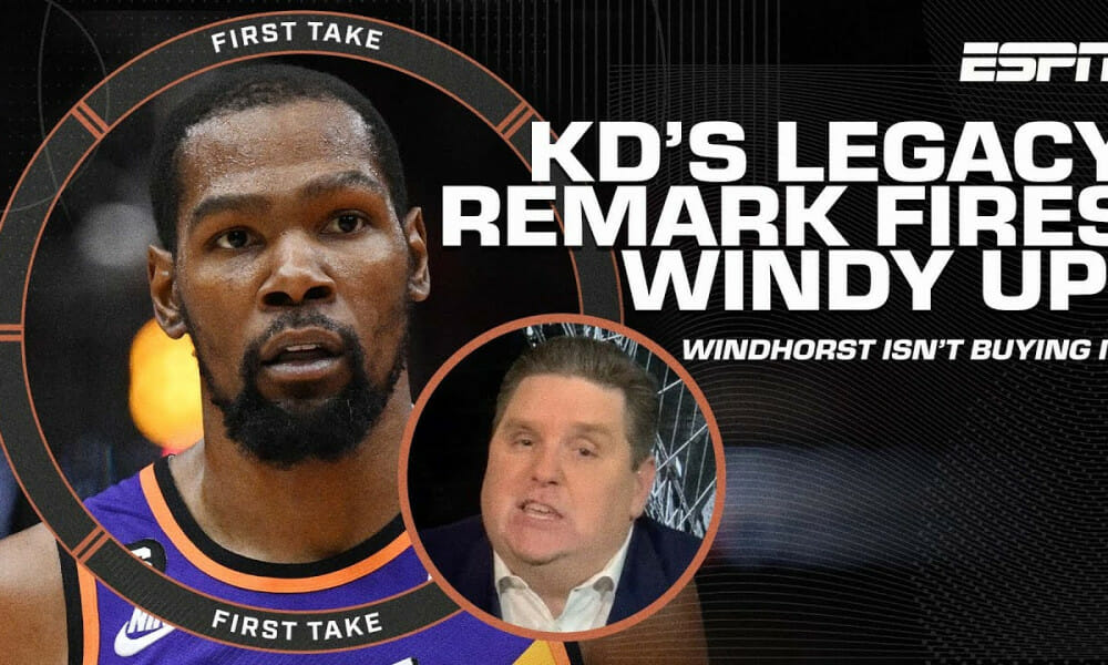 Brian Windhorst gets FIRED UP about Kevin Durant's legacy comments 👀