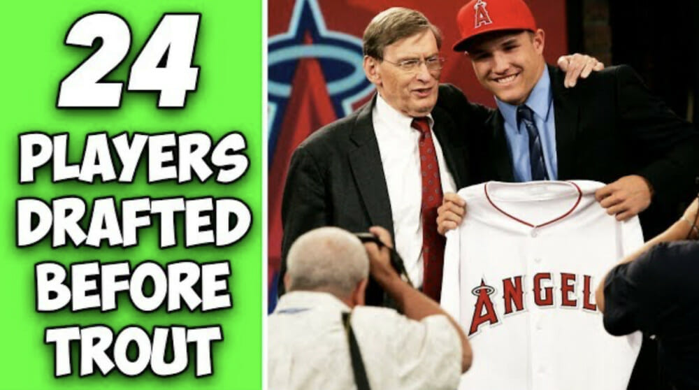 24 players selected Angels chose Mike Trout